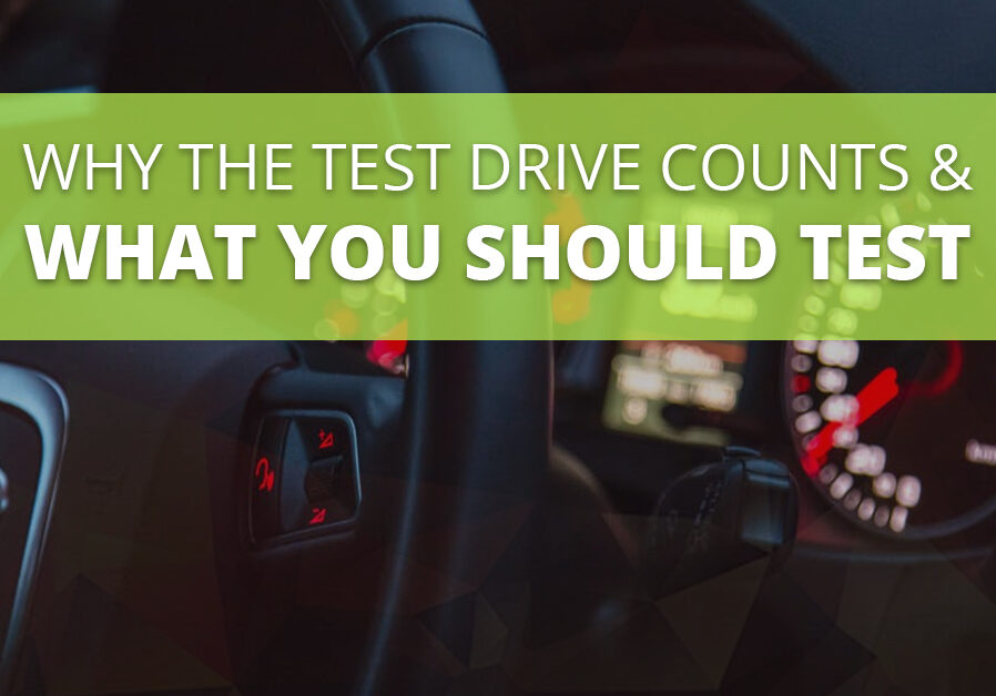 What to Test During Your Test Drive